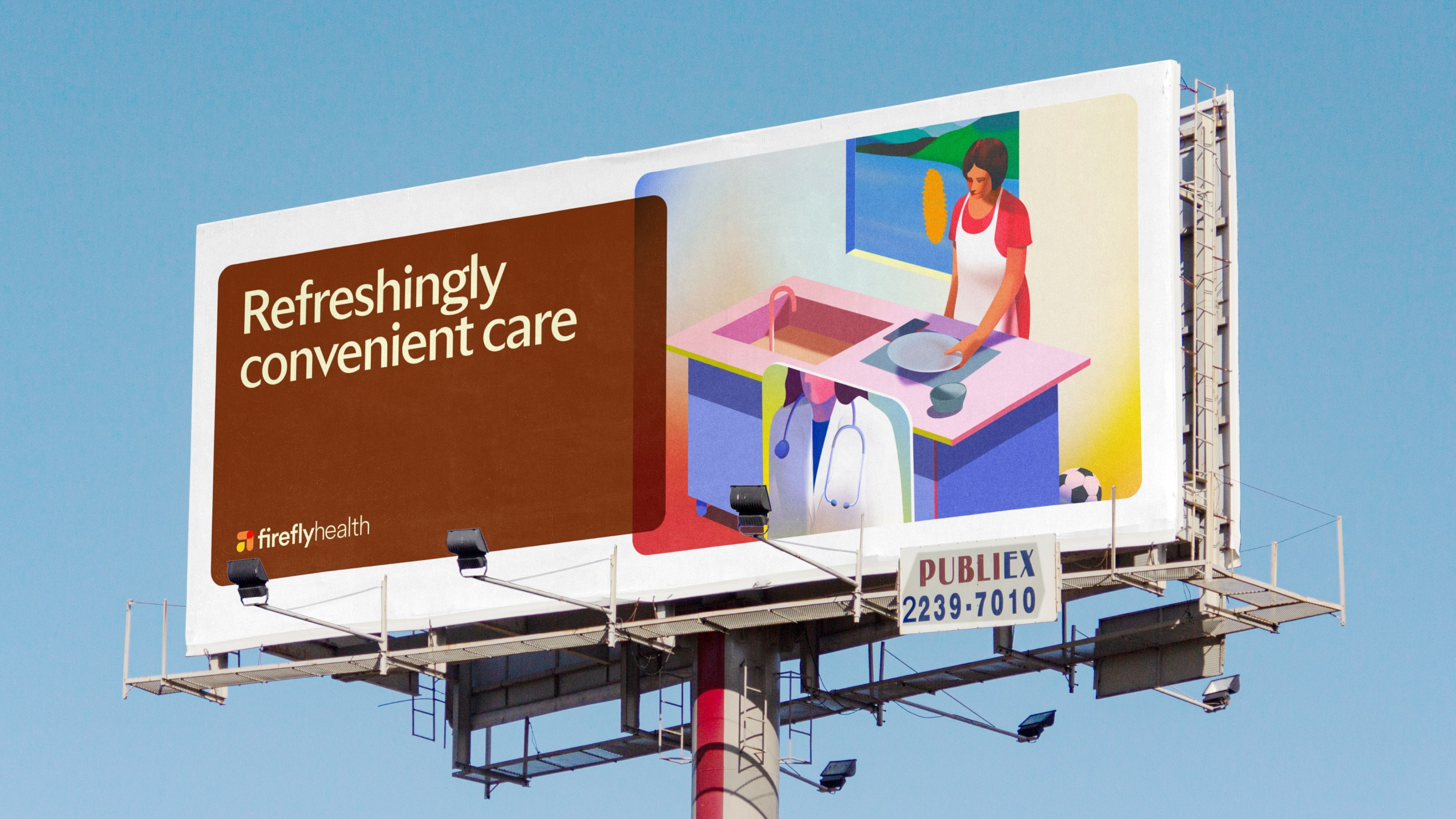 Billboard for Firefly that reads, Refreshingly convenient healthcare