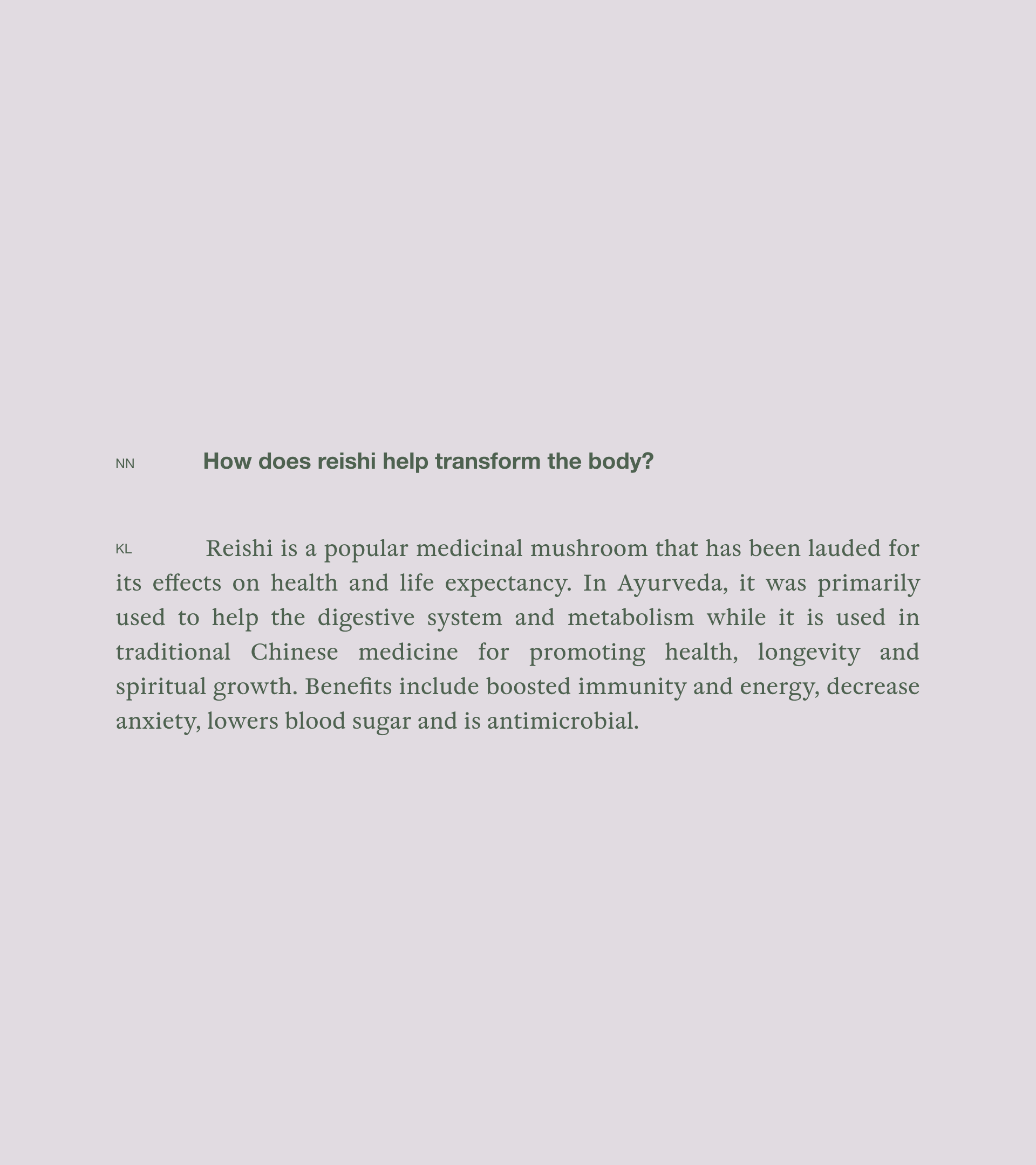 An editorial interview layout about how reishi helps transform the body.