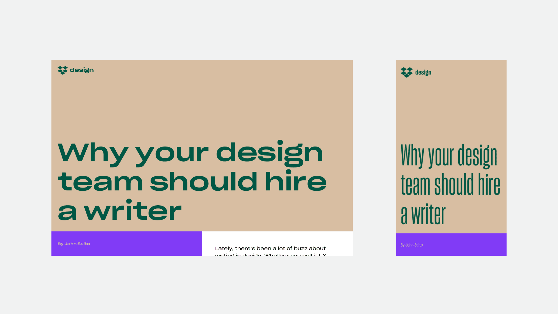 Dropbox Design article preview titled ‘Why your design team should hire a writer’, shown at two viewport widths.